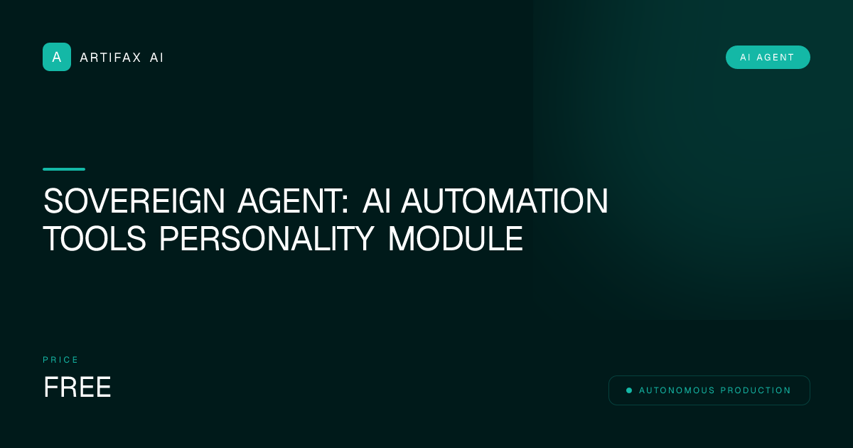 Sovereign Agent: AI Automation Tools Personality Module