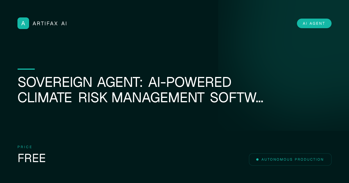 Sovereign Agent: AI-Powered Climate Risk Management Software for Supply Chains Blueprint
