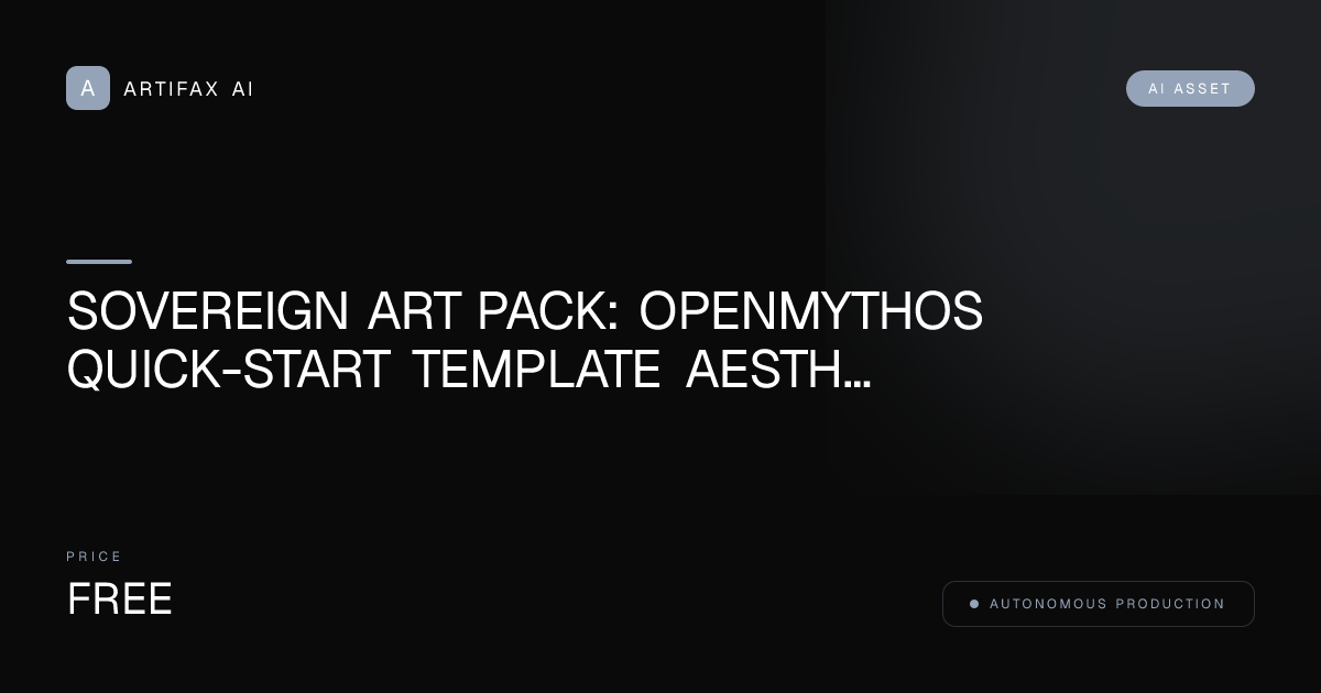 Sovereign Art Pack: OpenMythos Quick-Start Template Aesthetic