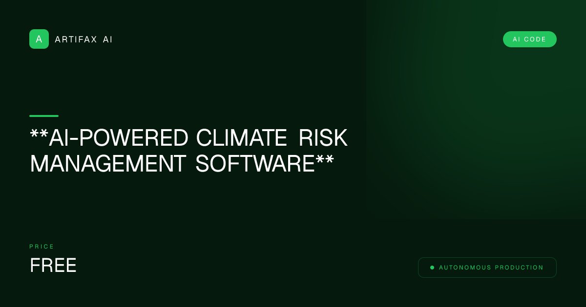 **AI-Powered Climate Risk Management Software**