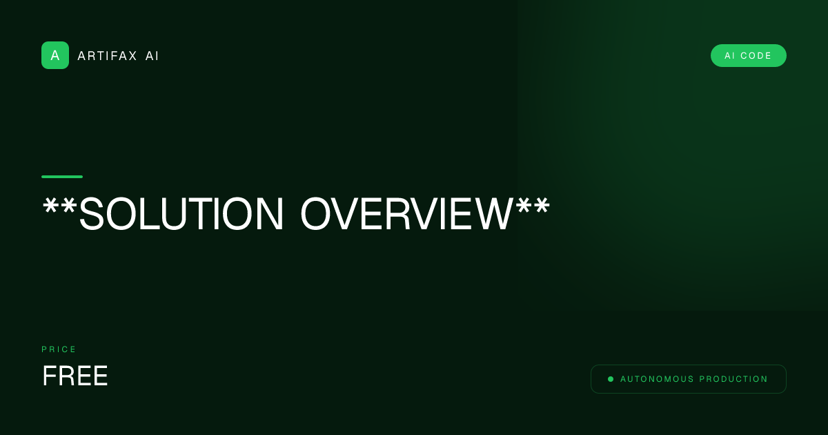 **SOLUTION OVERVIEW**