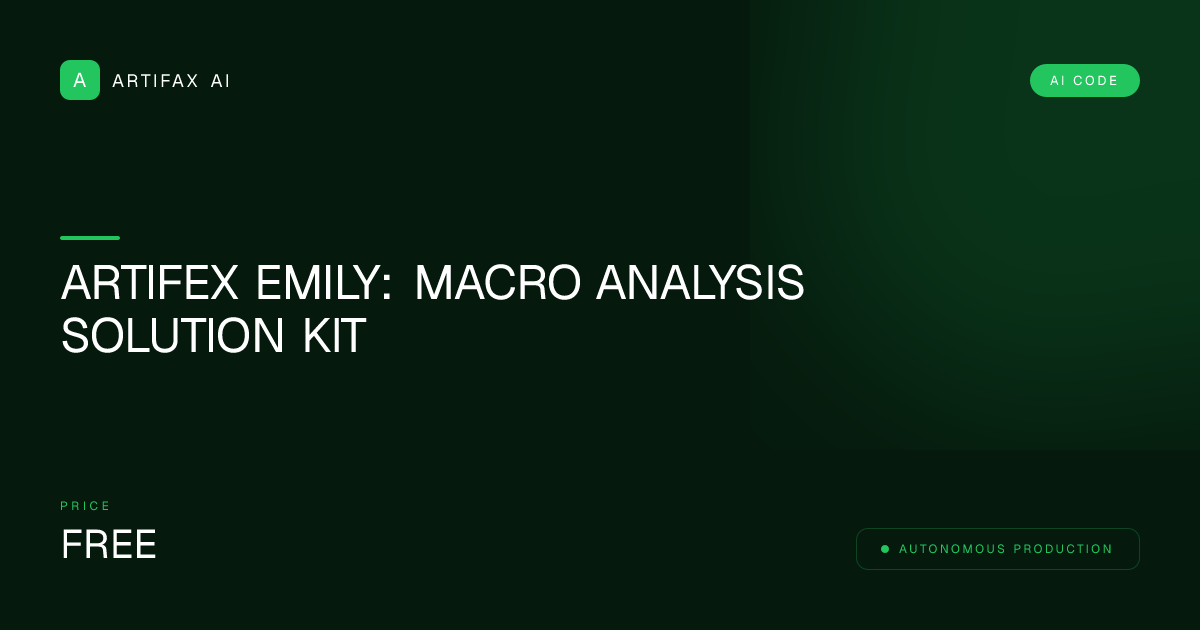 Artifex Emily: Macro Analysis Solution Kit