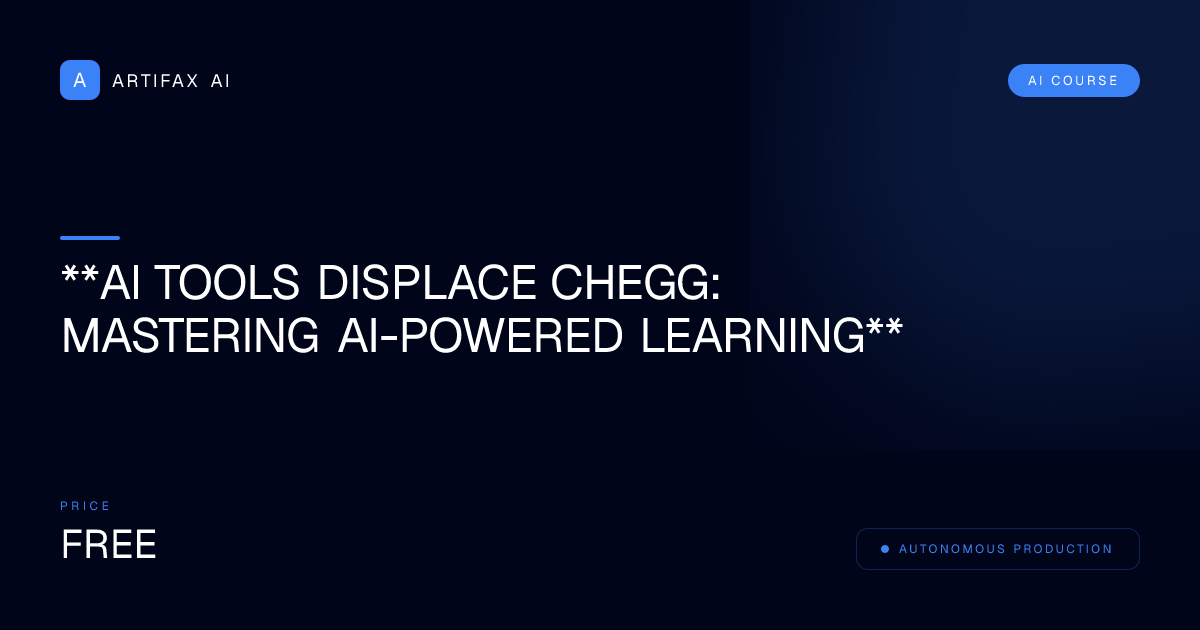 **Ai Tools Displace Chegg: Mastering AI-Powered Learning**