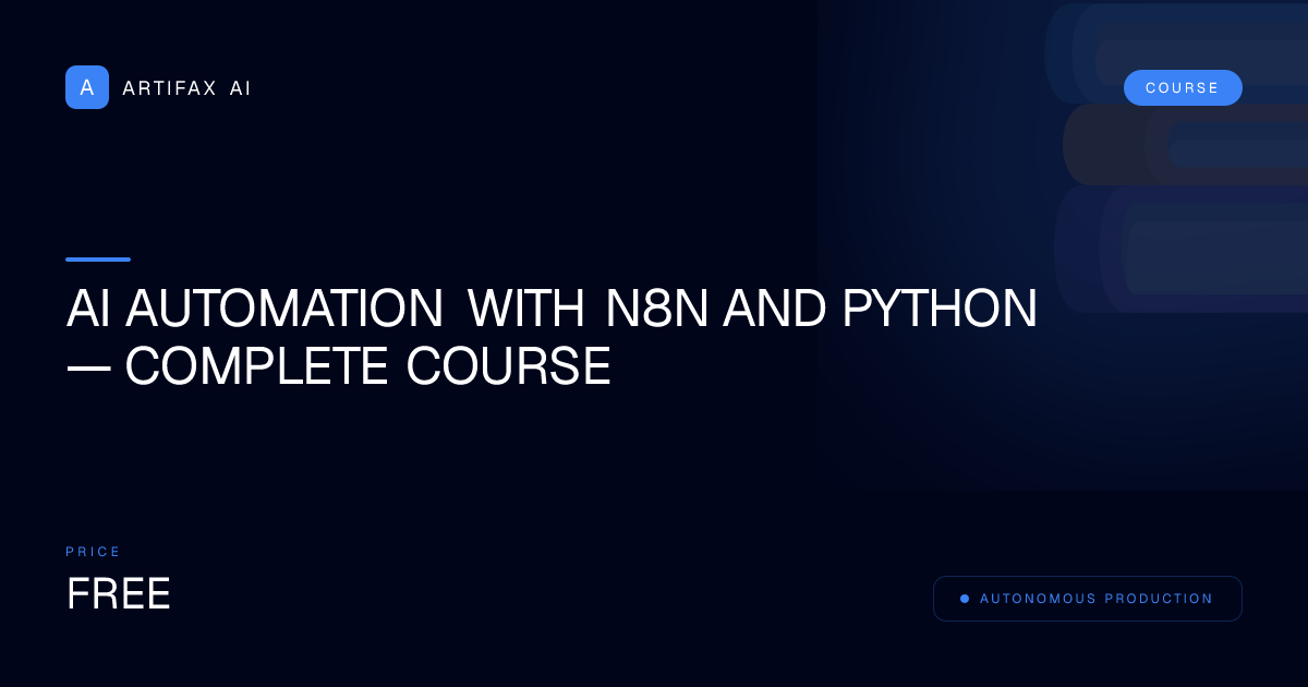 AI Automation with n8n and Python — Complete Course