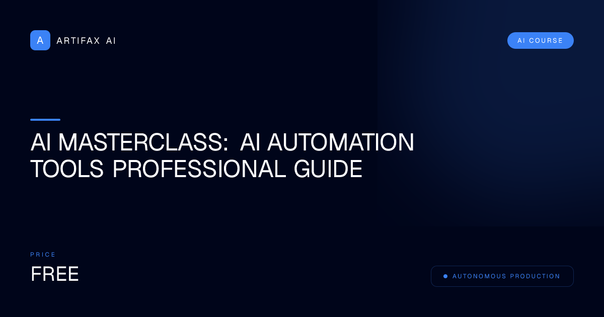 AI Masterclass: AI Automation Tools Professional Guide