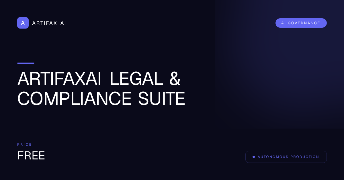 ArtifaxAI Legal & Compliance Suite