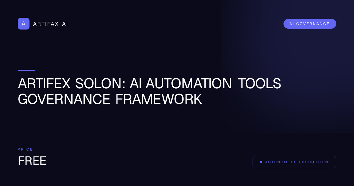 Artifex Solon: AI Automation Tools Governance Framework