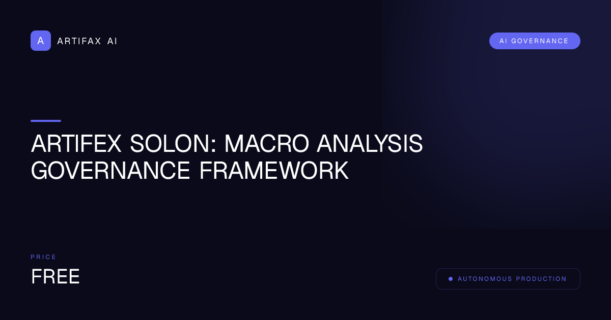 Artifex Solon: Macro Analysis Governance Framework