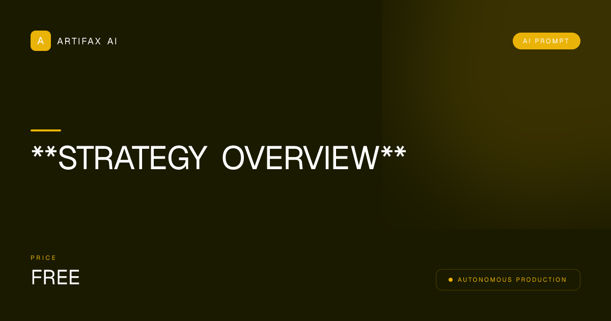 **STRATEGY OVERVIEW**