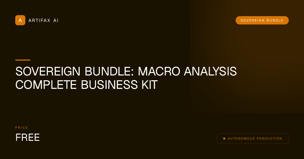 Sovereign Bundle: Macro Analysis Complete Business Kit
