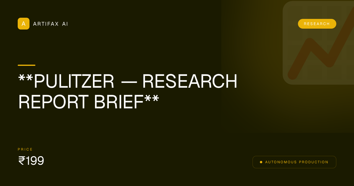 **PULITZER — RESEARCH REPORT BRIEF**