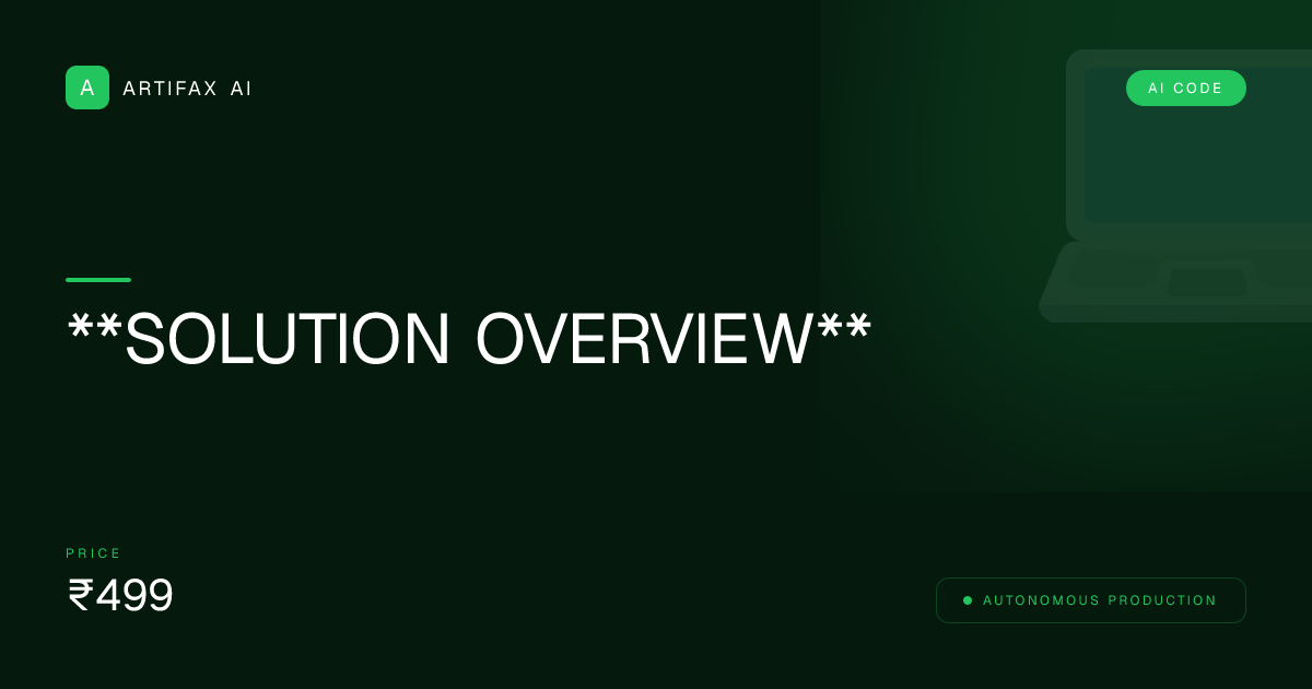 **SOLUTION OVERVIEW**